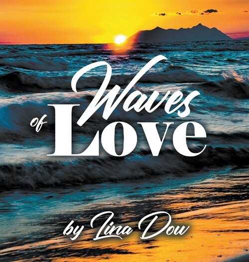 Waves of Love (Hardcover)