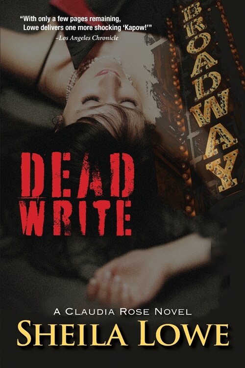 Dead Write: A Claudia Rose Novel (Paperback, 2)