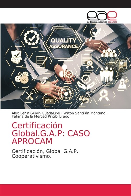 Certificaci? Global.G.A.P: Caso Aprocam (Paperback)