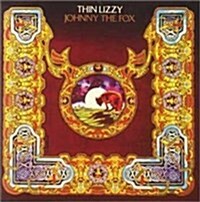 [수입] Thin Lizzy - Johnny The Fox (Remastered)(CD)