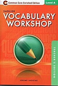 Vocabulary Workshop Teachers Guide: A