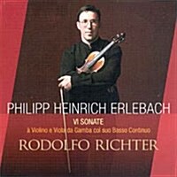 [수입] Rodolfo Richter - 에를바흐 : 바이올린과 비올라 다감바, 통주저음을 위한 여섯개의 소나타 (Erlebach : 6 Sonata For Violin, Viola Da Gamba And Basso Continuo) (HDCD)(CD)