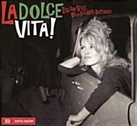 [수입] Various Artists - La Dolce Vita! - Italian Style... (Digipack)(2CD)