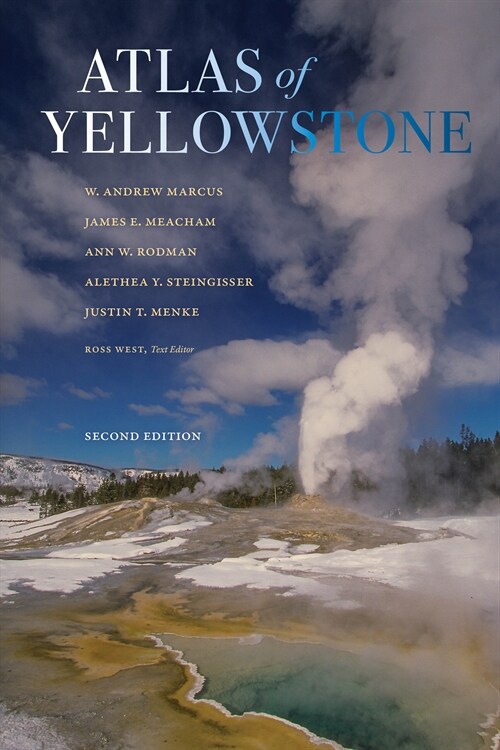 Atlas of Yellowstone: Second Edition (Hardcover, 2)