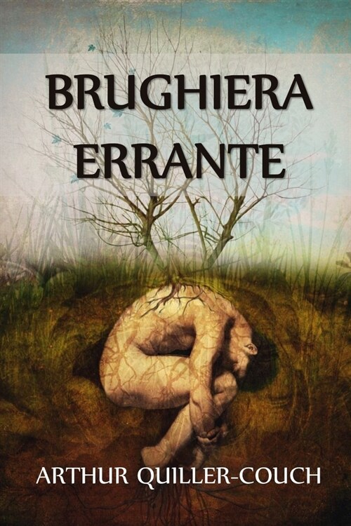 Brughiera Errante: Wandering Health, Italian edition (Paperback)