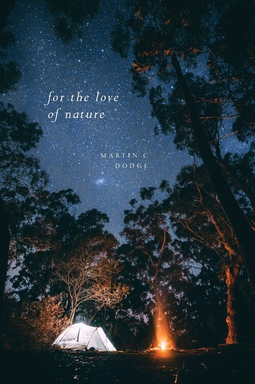 For The Love of Nature (Hardcover)