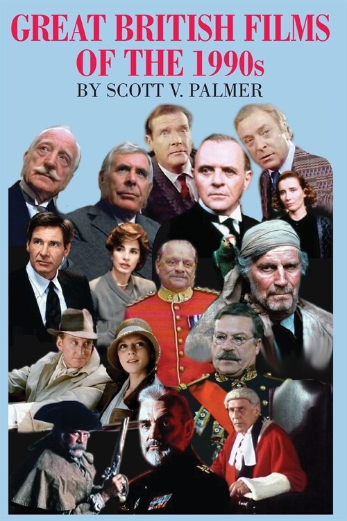 Great British Films of the 1990s (Hardcover)