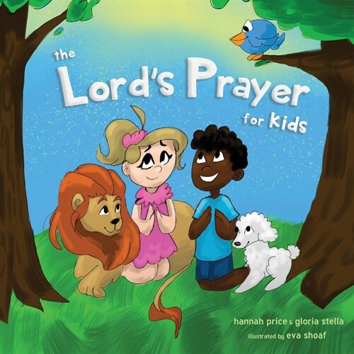 The Lords Prayer for Kids (Paperback)