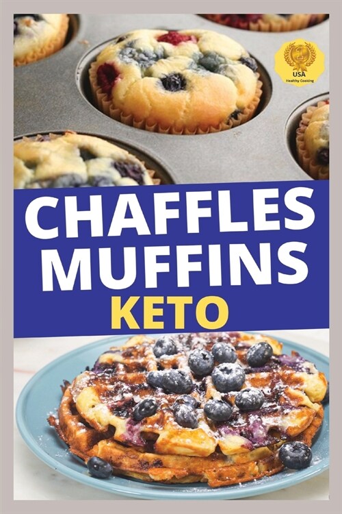 CHAFFLES AND MUFFINS KETO (Paperback)