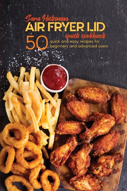 Air Fryer Lid Quick Cookbook (Paperback)