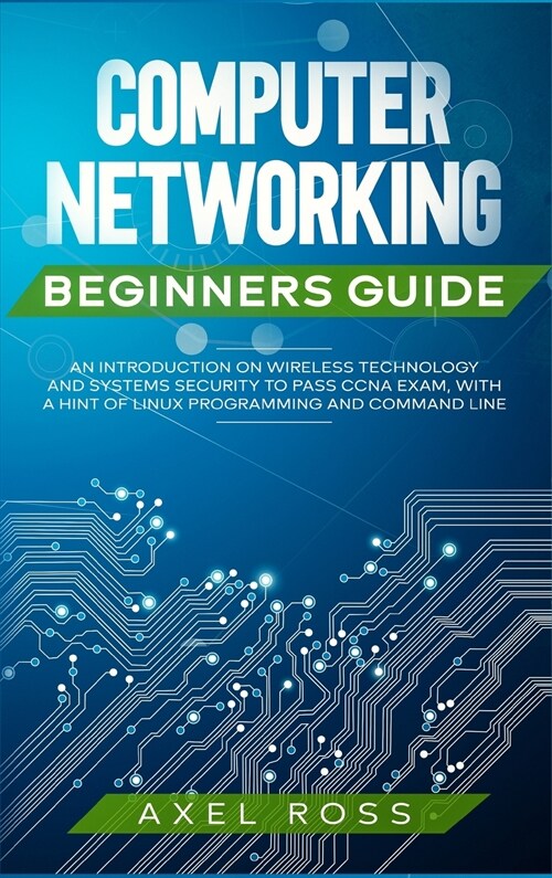 Computer Networking Beginners Guide (Hardcover)