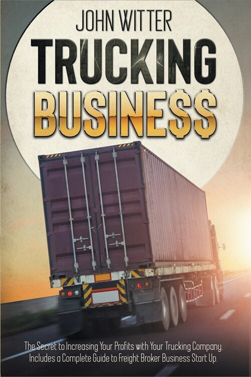 Trucking Business (Paperback)