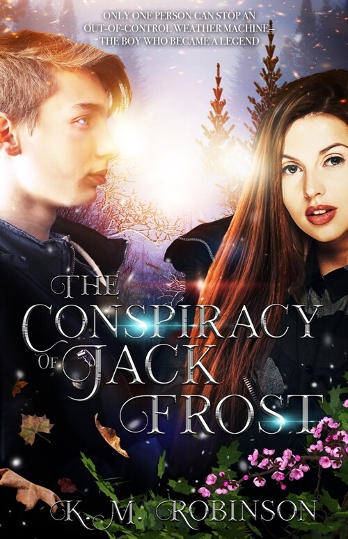 The Conspiracy of Jack Frost (Paperback)