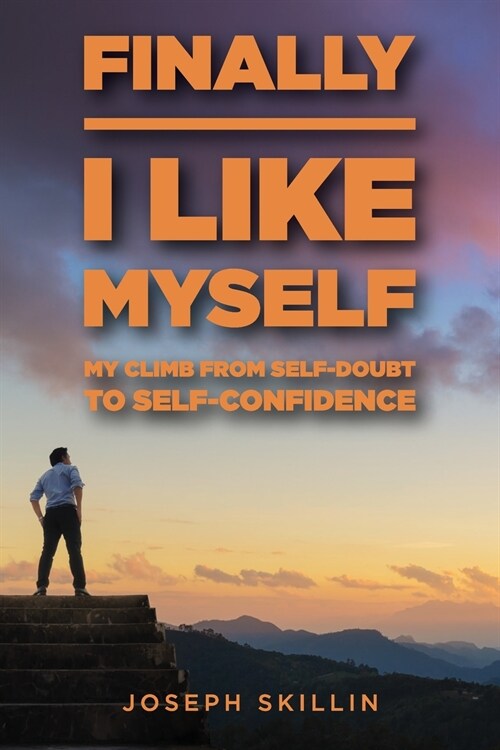 Finally I Like Myself (Paperback)