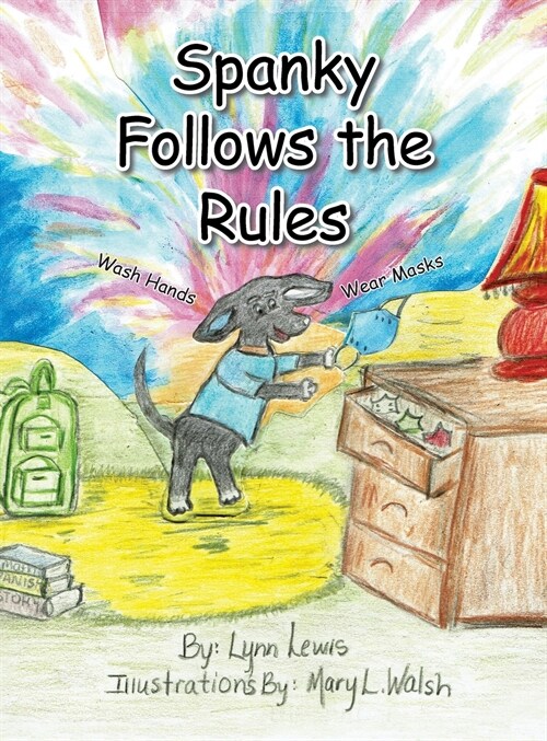 Spanky Follows the Rules (Hardcover)