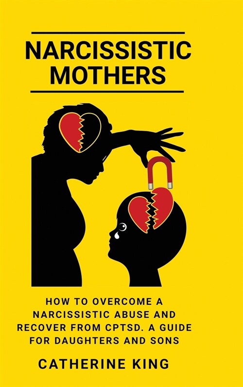 Narcissistic Mothers (Hardcover)