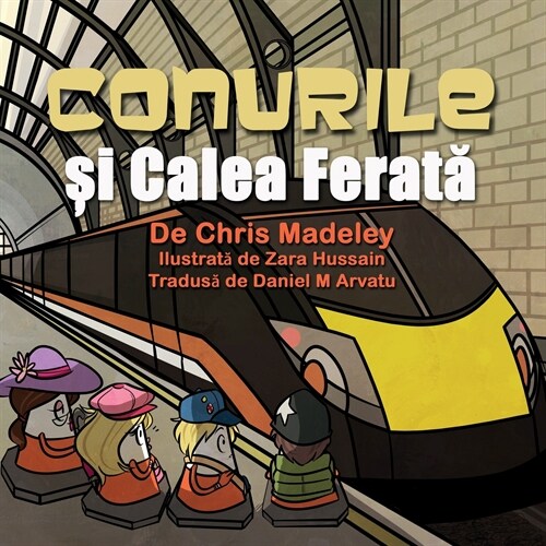 Conurile și Calea Ferată (Paperback)