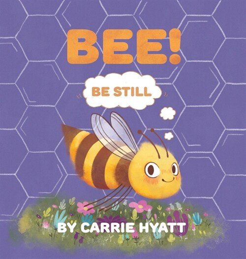 BEE! (Hardcover)