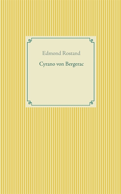 Cyrano von Bergerac (Paperback)