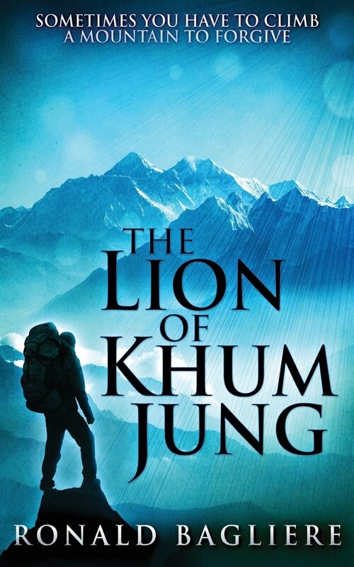 The Lion Of Khum Jung (Paperback)