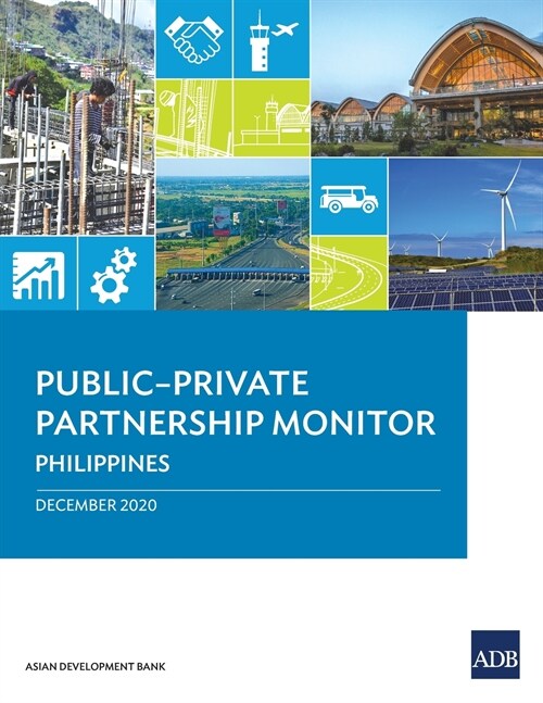 Public-Private Partnership Monitor: Philippines (Paperback)