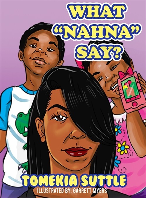 What Nahna Say? (Hardcover)