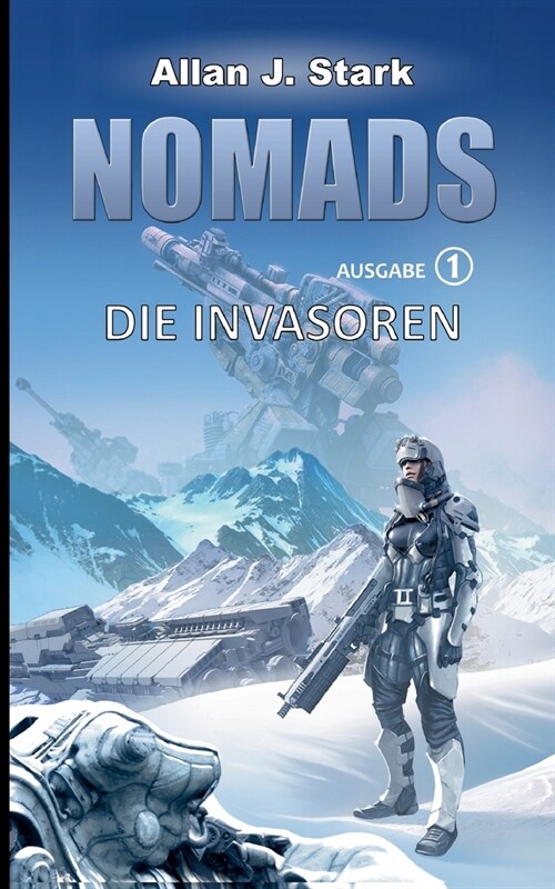 Nomads: Die Invasoren (Paperback)