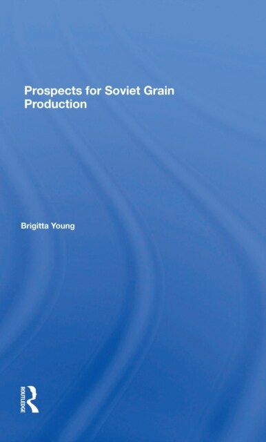 Prospects For Soviet Grain Production (Paperback, 1)