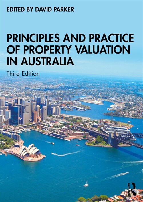 Principles and Practice of Property Valuation in Australia (Paperback, 3 ed)