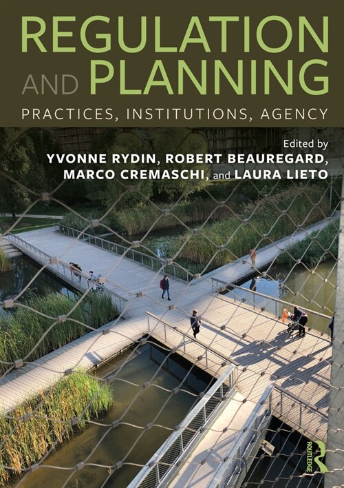 Regulation and Planning : Practices, Institutions, Agency (Paperback)