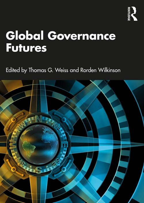 Global Governance Futures (Paperback, 1)