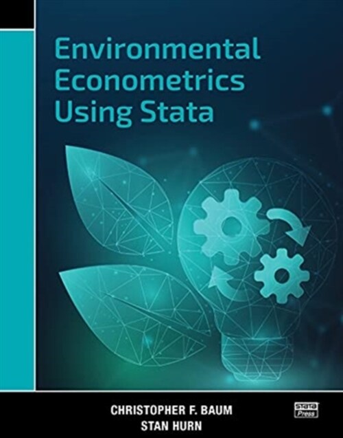 Environmental Econometrics Using Stata (Paperback, 1)