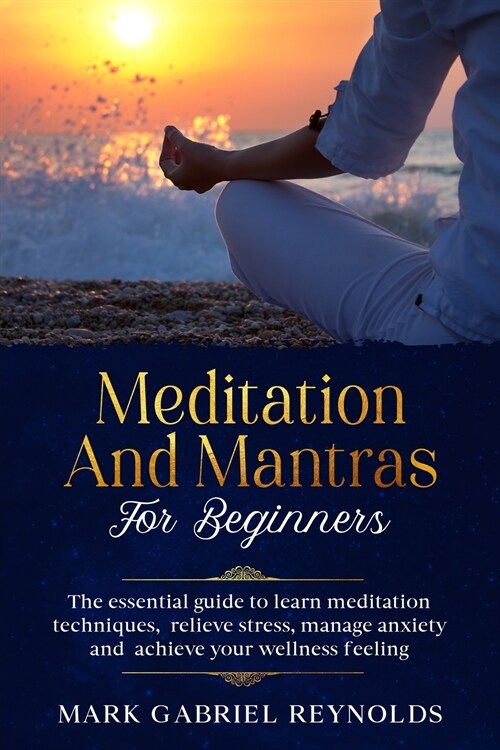Meditation and mantras for beginners (Paperback)