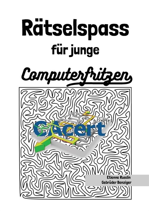 R?selspass f? junge Computerfritzen (Paperback)