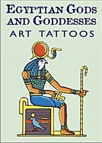 Egyptian Gods and Goddesses Art Tattoos (Paperback)