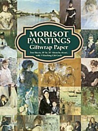 Morisot Paintings Giftwrap Paper: Two Sheets 18 X 24 (46 CM. X 61 CM.) with 3 Matching Gift Cards (Paperback)