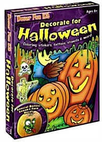 Decorate for Halloween [With Stickers and Crayons and Tattoos and 6 Stencils and Coloring Book and Origami Paper] (Other)