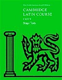 North American Cambridge Latin Course Unit 3 Stage Tests (Loose Leaf, 4 Revised edition)