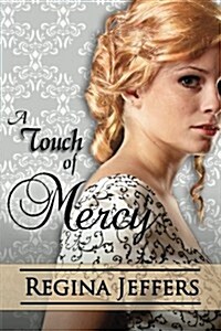 A Touch of Mercy: Book 5 of the Realm Series (Paperback)