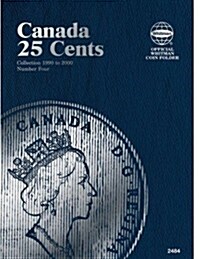 Canada 25 Cents Collection 1990 to 2000 Number Four (Other)