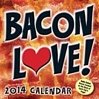 Bacon Love! 2014 (Paperback, Page-A-Day )