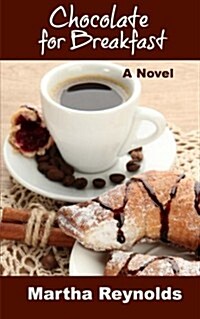 Chocolate for Breakfast (Paperback)