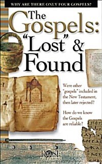 The Gospels: Lost & Found (Paperback)