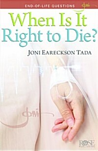 5-Pack: Joni When Is It Right to Die? (Paperback)