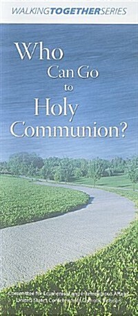 Who Can Go to Holy Communion? (Paperback)