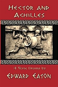 Hector and Achilles (Paperback)