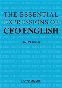 (The) essential expressions of CEO English 