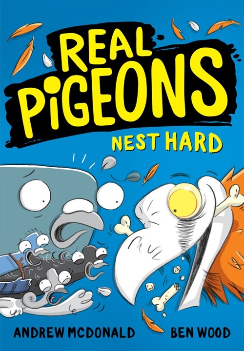 Real Pigeons Nest Hard (Paperback)