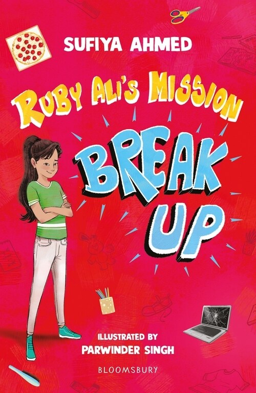 Ruby Alis Mission Break Up: A Bloomsbury Reader : Dark Red Book Band (Paperback)