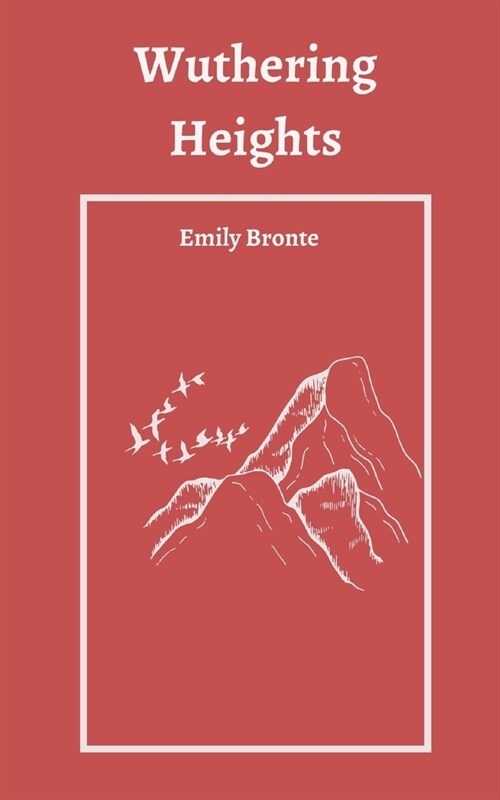 Wuthering Heights by Emily Bronte (Paperback)